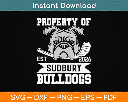 Bulldog Pet Dog Property Of Sudbury Bulldogs SVG Digital Cutting File