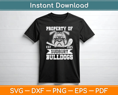 Bulldog Pet Dog Property Of Sudbury Bulldogs SVG Digital Cutting File