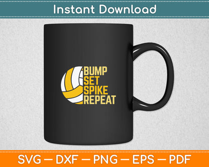 Bump Set Spike Repeat Volleyball Funny Svg Digital Cutting File