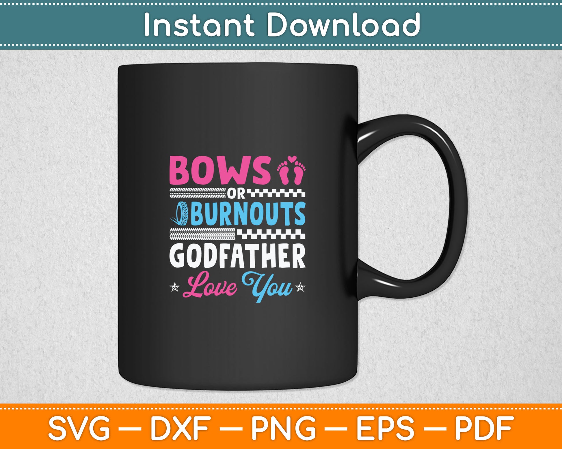 Burnouts Or Bows Gender Reveal Party Svg Digital Cutting File