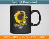 Bus Driver Life Like To A Sunflower Funny Svg Digital Cutting File