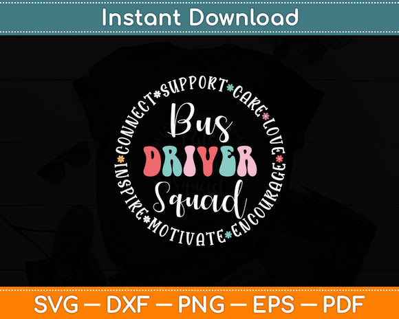 Bus Driver Squad Appreciation Week Back to School Svg Digital Cutting File