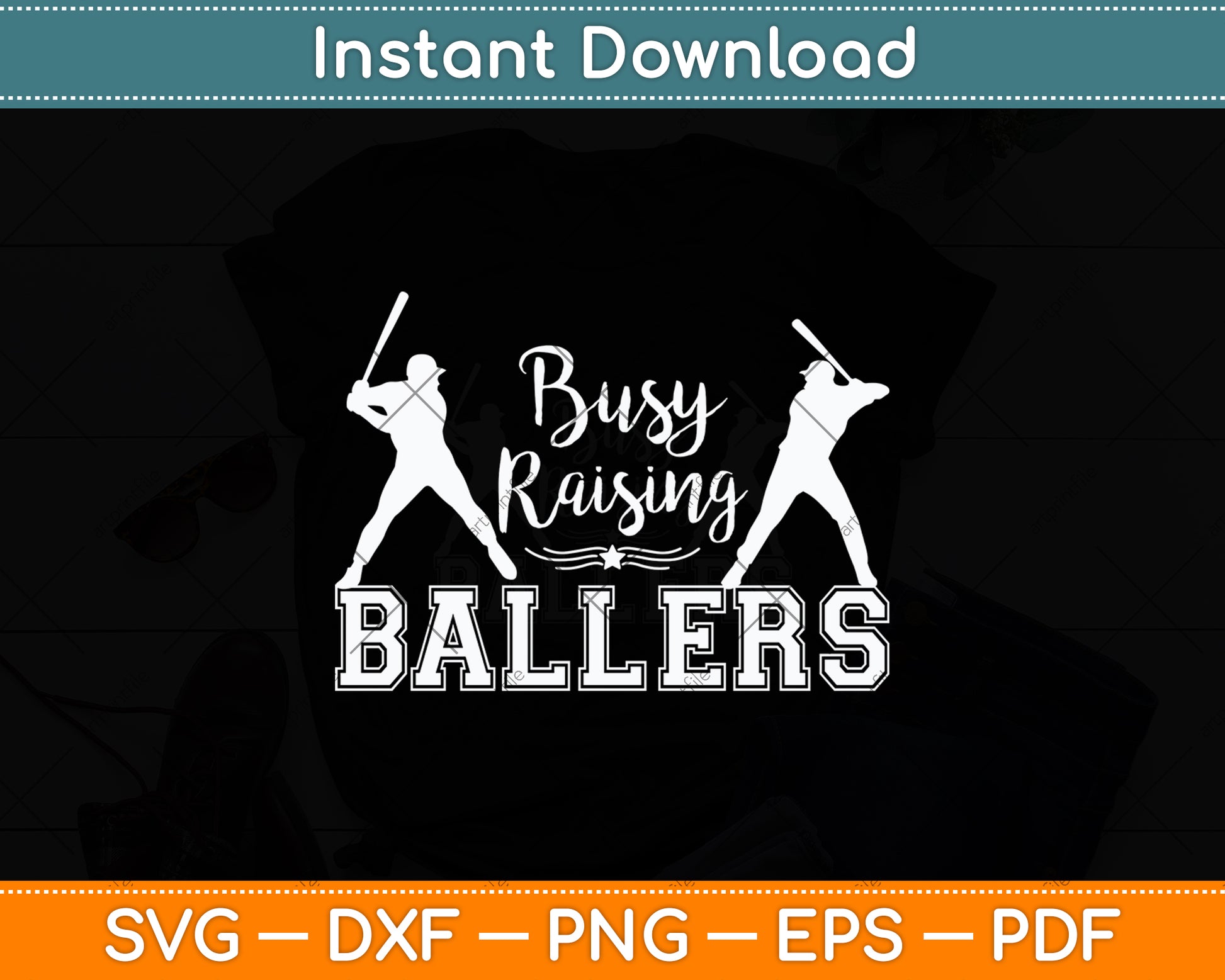 Busy Raising Ballers Baseball Mothers Day Svg Digital Cutting File