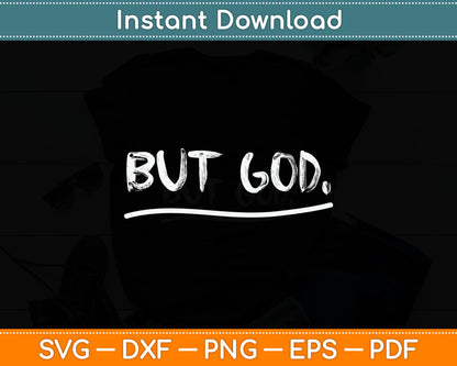 But God Christian Svg Digital Cutting File