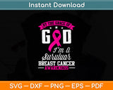 By The Grace Of God I'm A Survivor Breast Cancer Awareness Svg Digital Cutting File