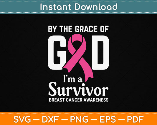 By The Grace Of God breast cancer survivor SVG for Christian faith and awareness