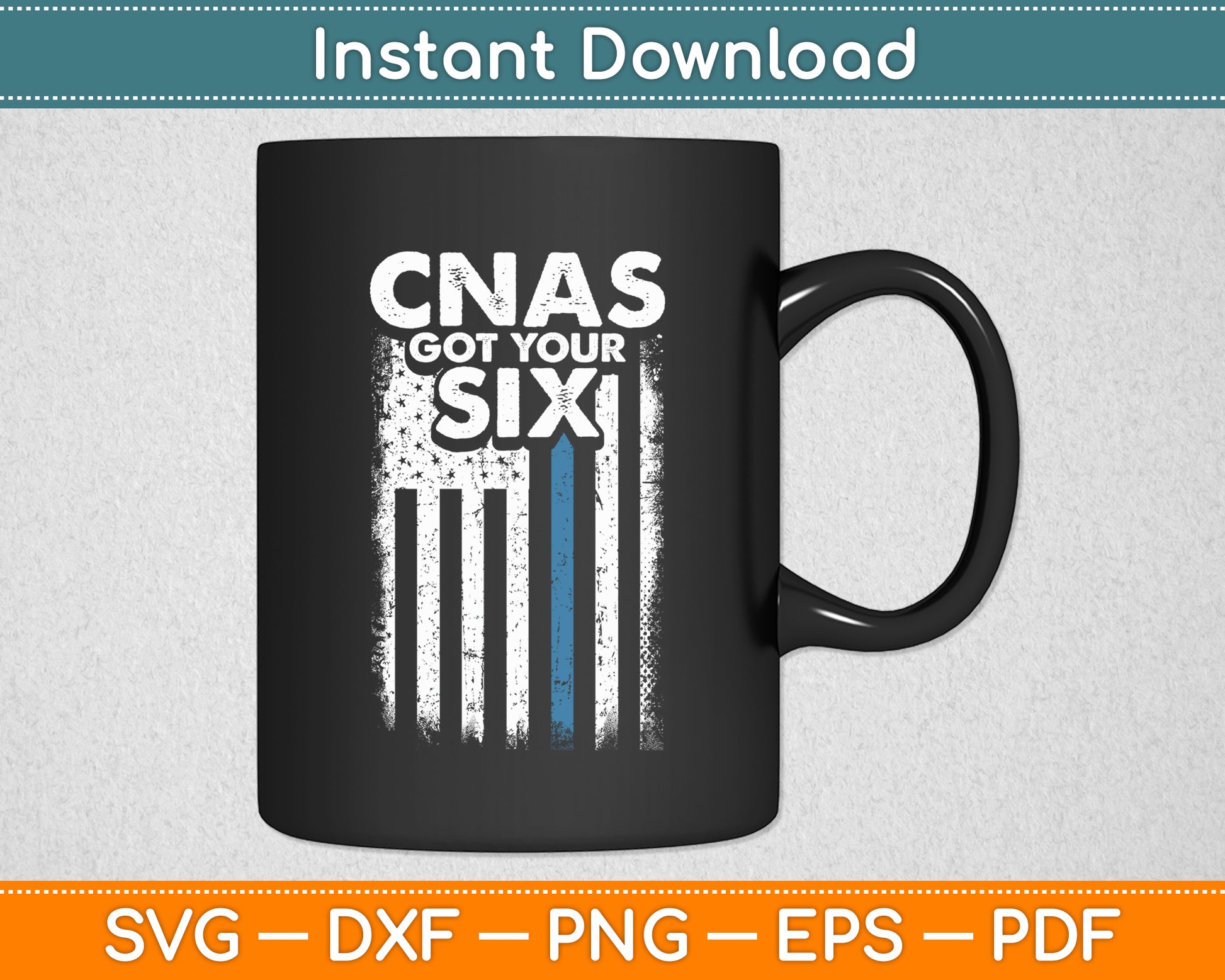 Usa Flag CNA Got Your Six Nursing CNA Funny Svg Digital Cutting File