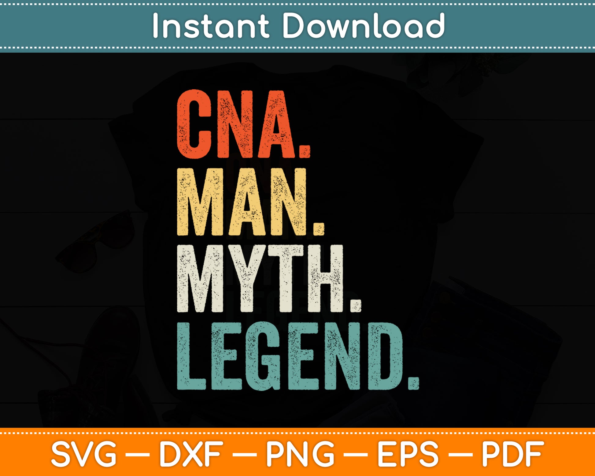 CNA Man Myth Legend Svg Digital Cutting File