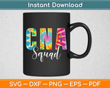 CNA Squad Appreciation Day Tie Dye Svg Digital Cricut Cutting File