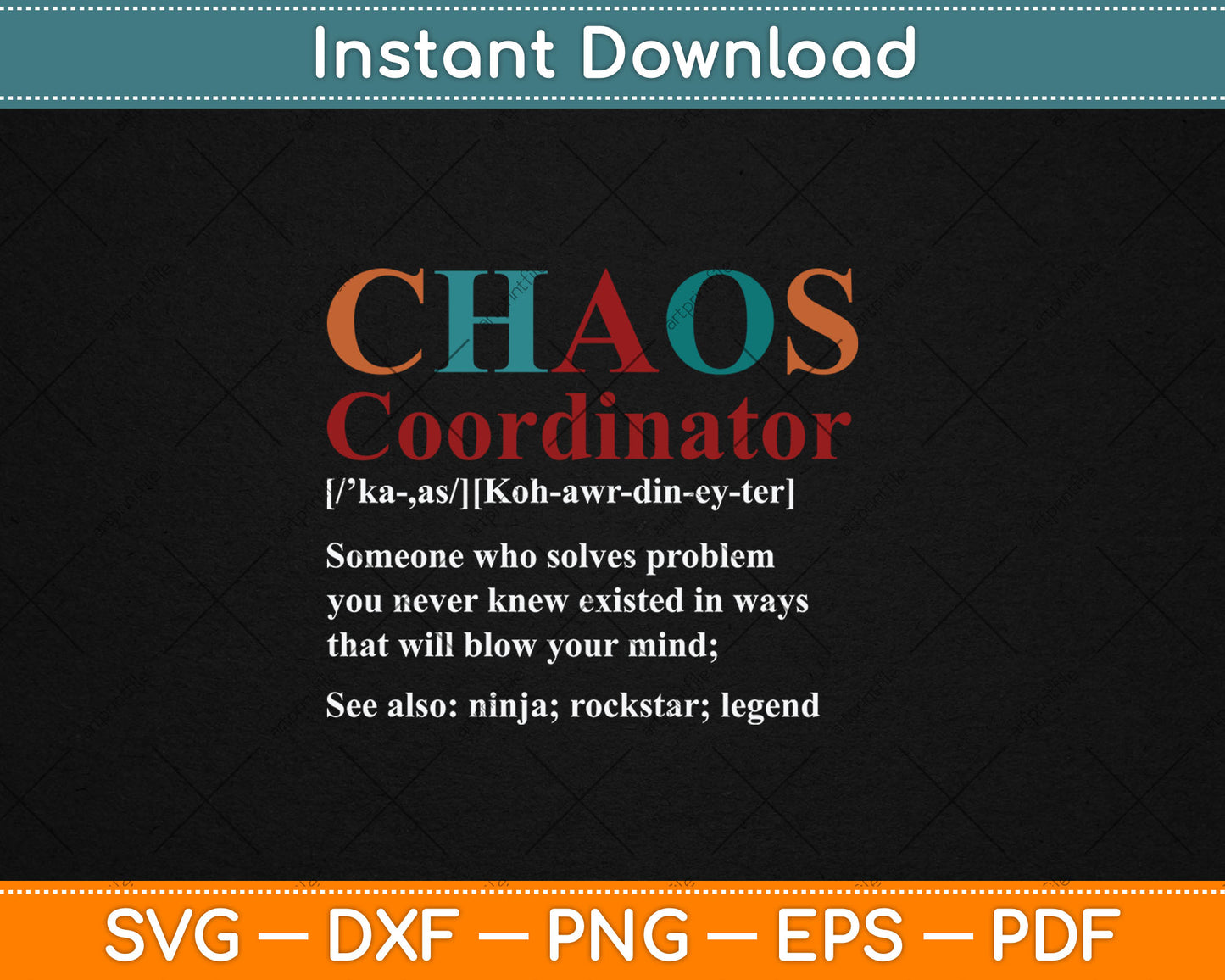 Cabtnca Chaos Coordinator Boss Day & Admin Pro Gift Funny Svg Digital Cutting File