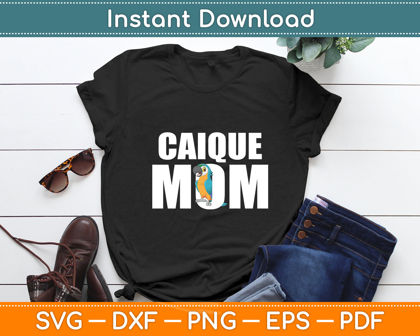 Caique Mom Caique Parrot Funny Svg Digital Cutting File