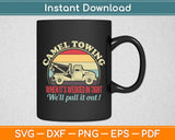 Camel Towing Humor Tow Truck Vintage Retro Style Svg Digital Cutting File
