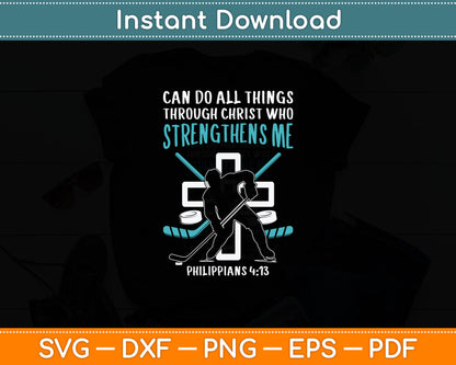 Can Do All Things Ice Hockey Christian Player Goalie Svg Digital Cutting File