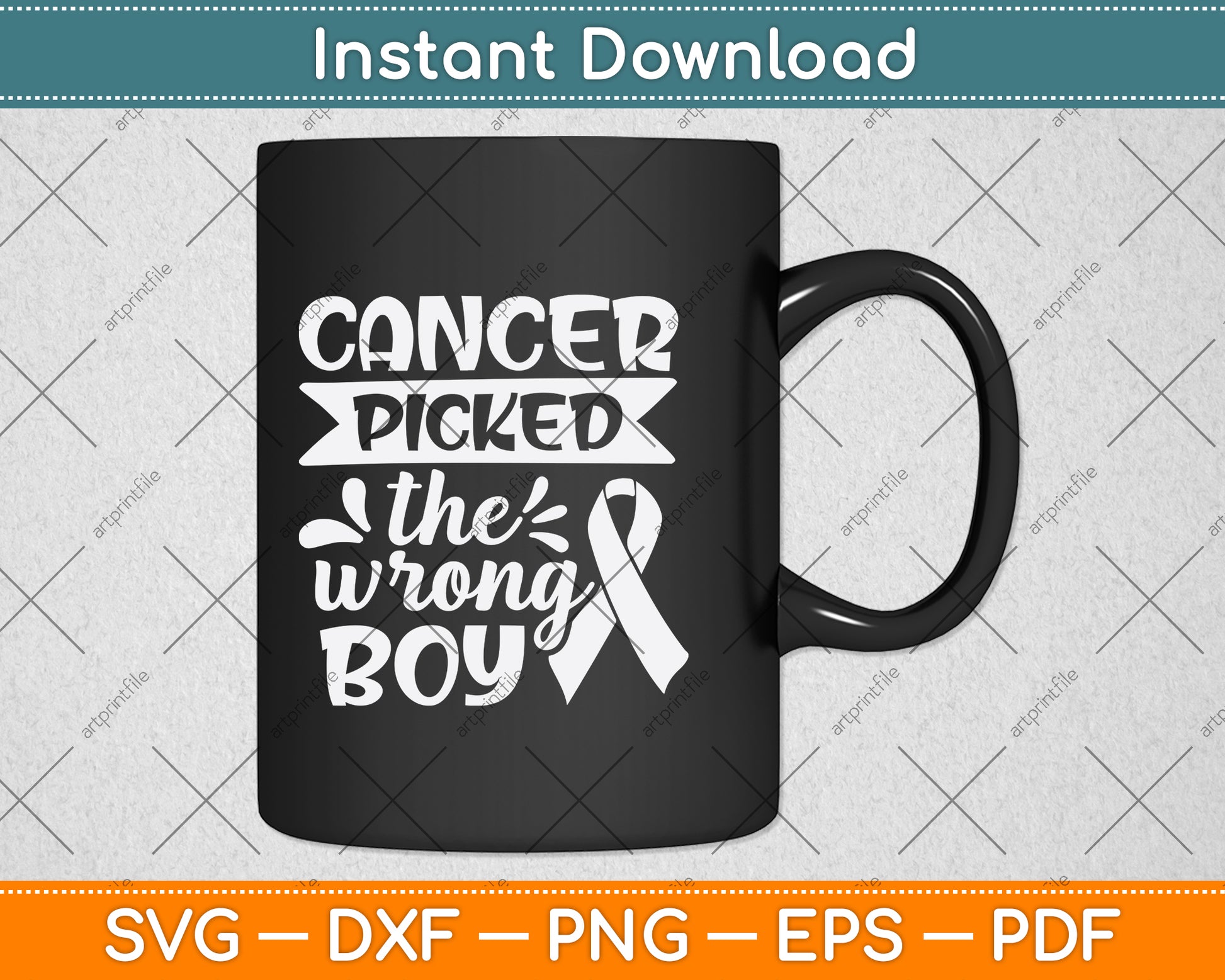 Cancer Picked The Wrong Boy Svg Png Dxf Digital Cutting File