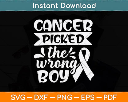 Cancer Picked The Wrong Boy Svg Png Dxf Digital Cutting File