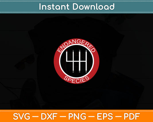Car Guy Mechanic Endangered Species Manual Shifter Svg Digital Cutting File
