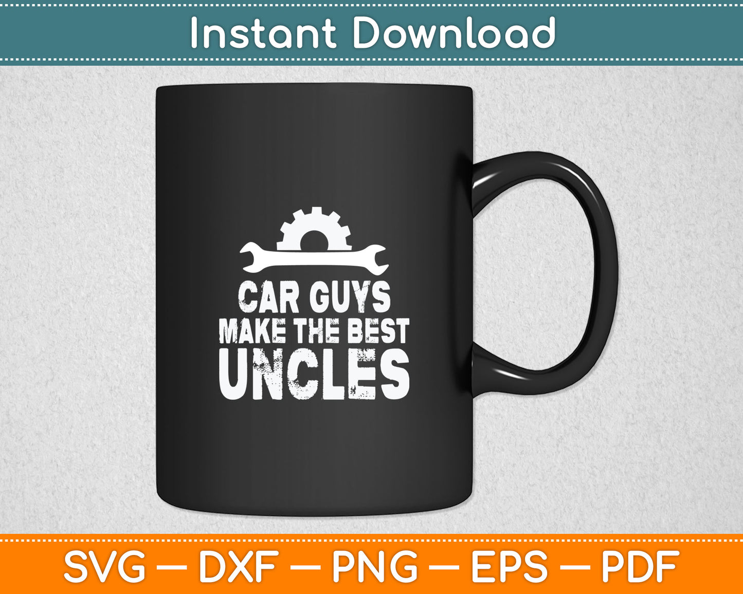 Car Guys Make The Best Uncles Proud Uncle Car Guys Svg Digital Cutting File