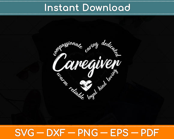 Caregiver Heart Caretaker Caregiver Appreciation Svg Digital Cutting File