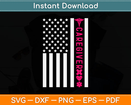 Caregiver Nurse American Flag Svg Digital Cutting File