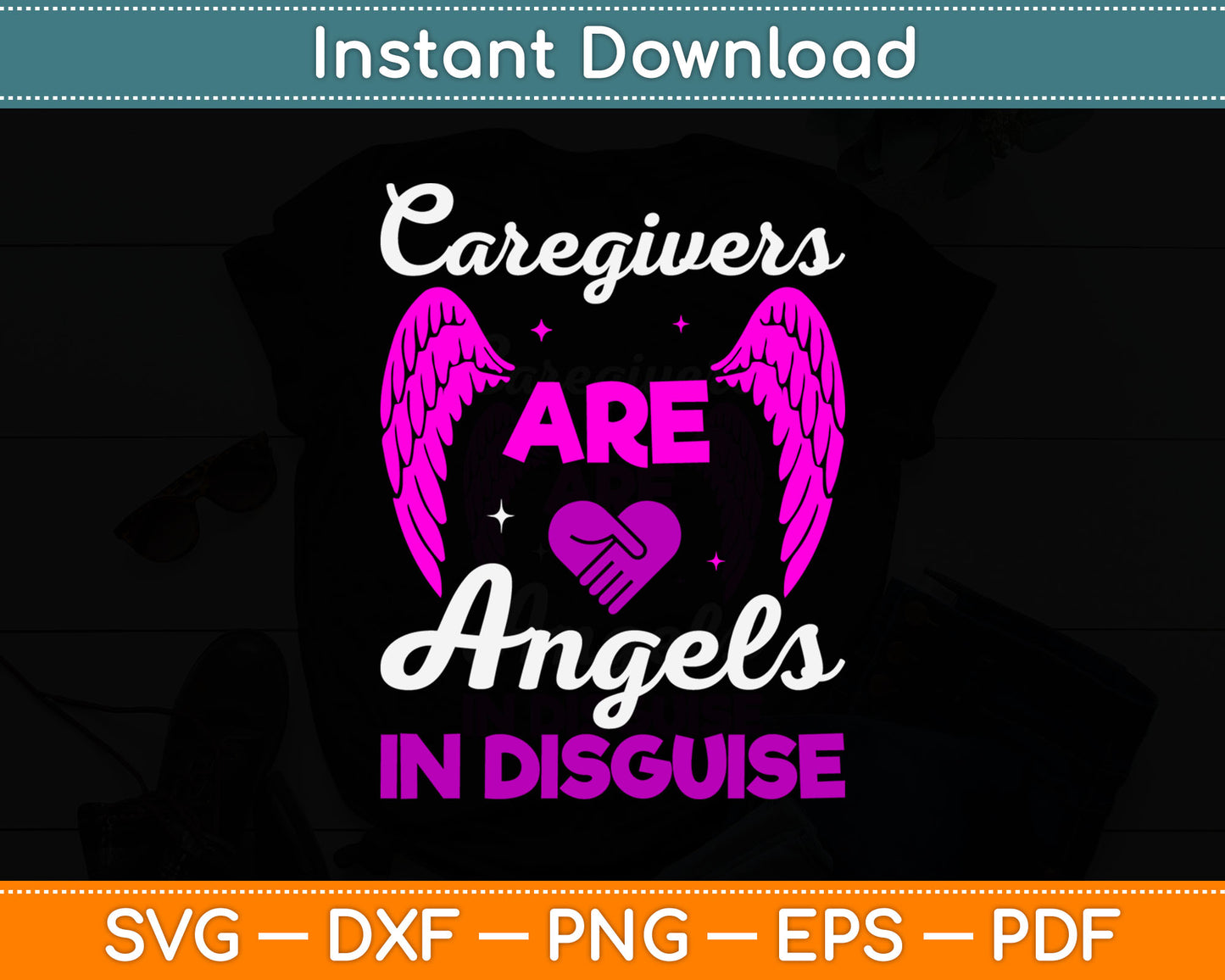 Caregivers Are Angels In Disguise Caregiver Caregiving Carer Svg Digital Cutting File