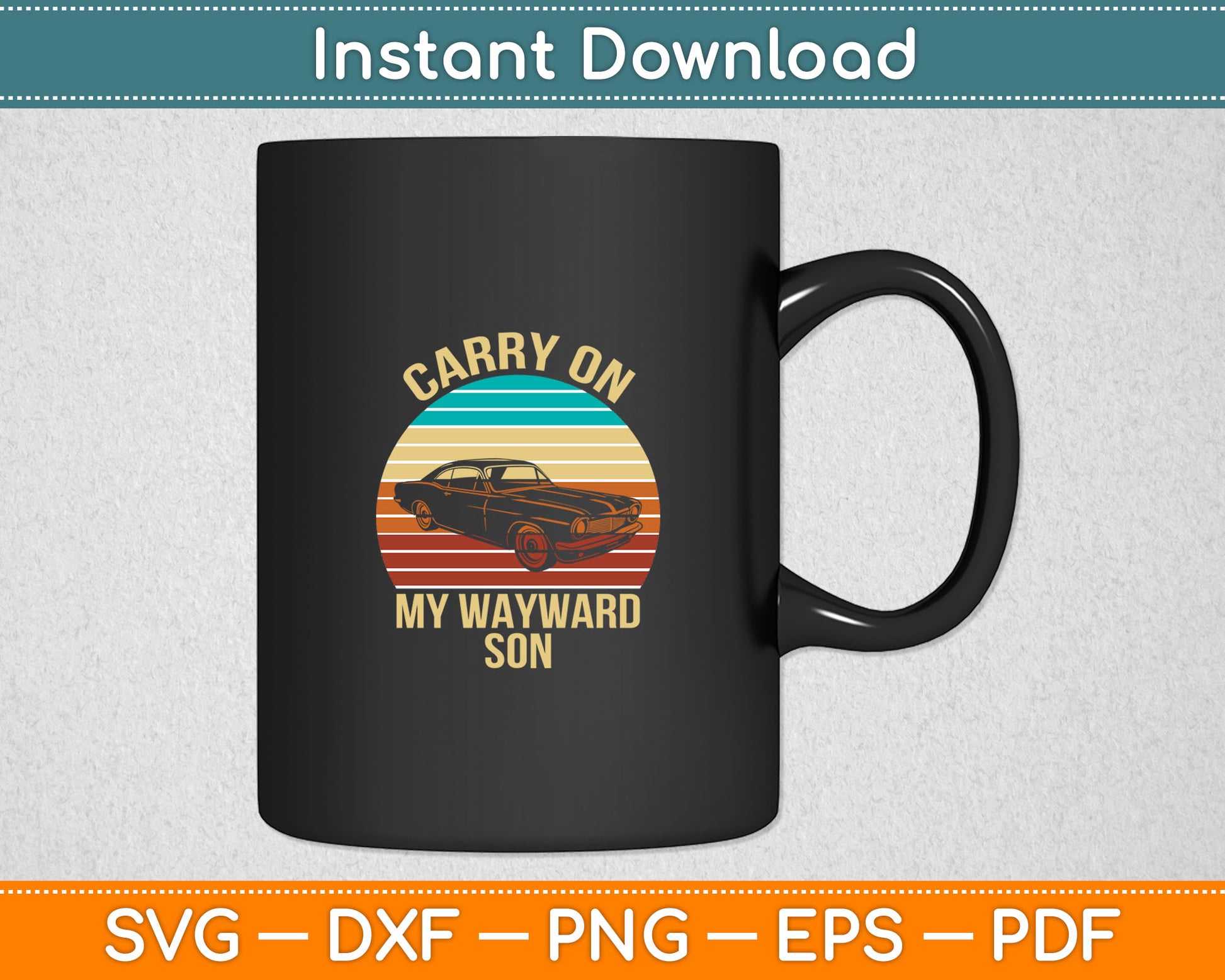 Carry On My Wayward Son Vintage Svg Digital Cutting File