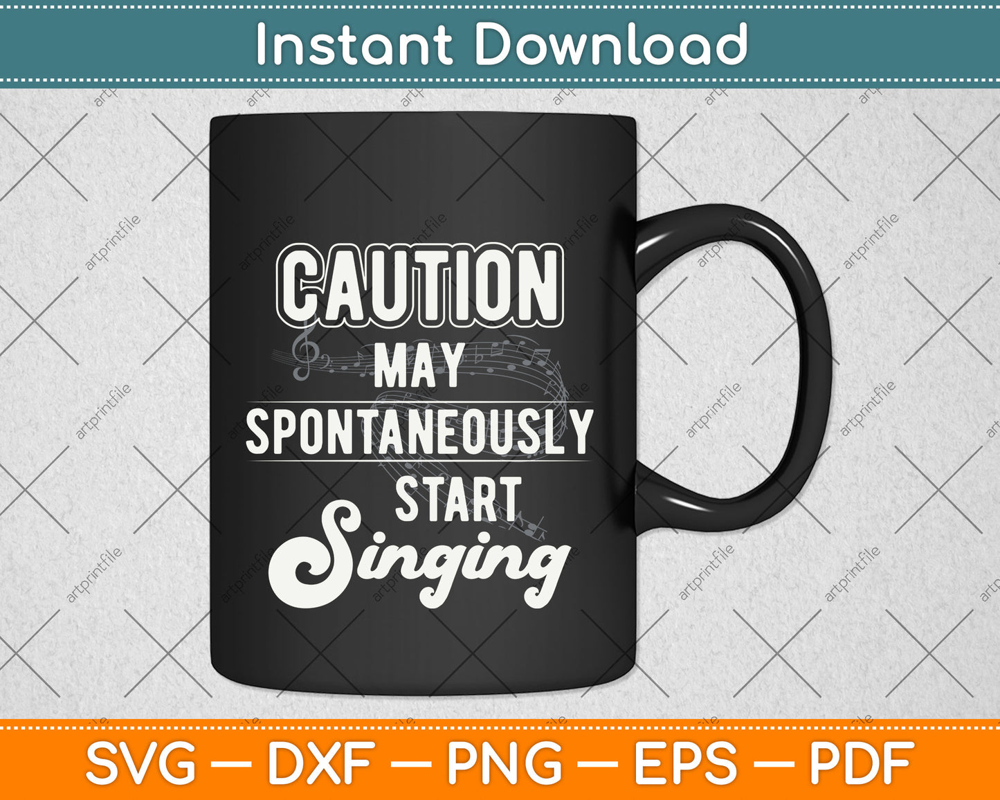 Caution May Spontaneously Start Singing Funny Svg Png Dxf Digital Cutting File