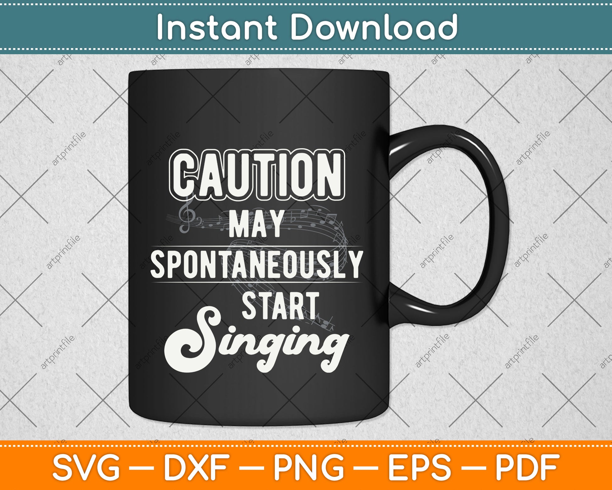 Caution May Spontaneously Start Singing Funny Svg Png Dxf Digital Cutting File