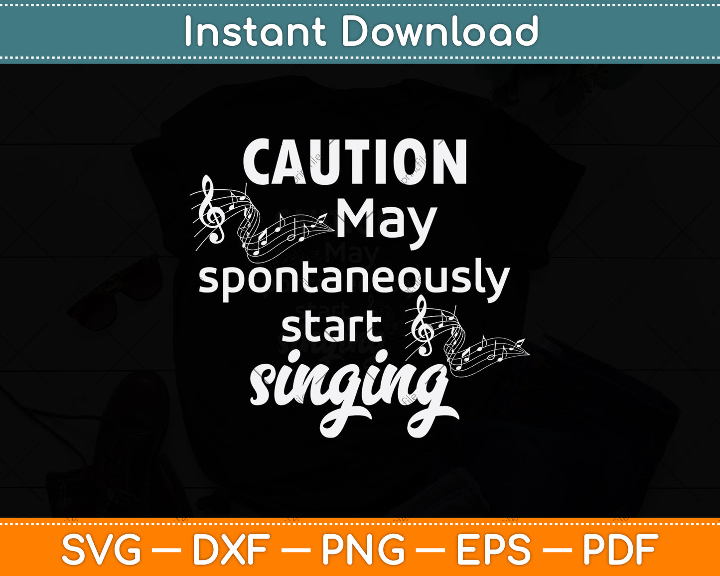 Caution May Spontaneously Start Singing Svg Design Cutting File