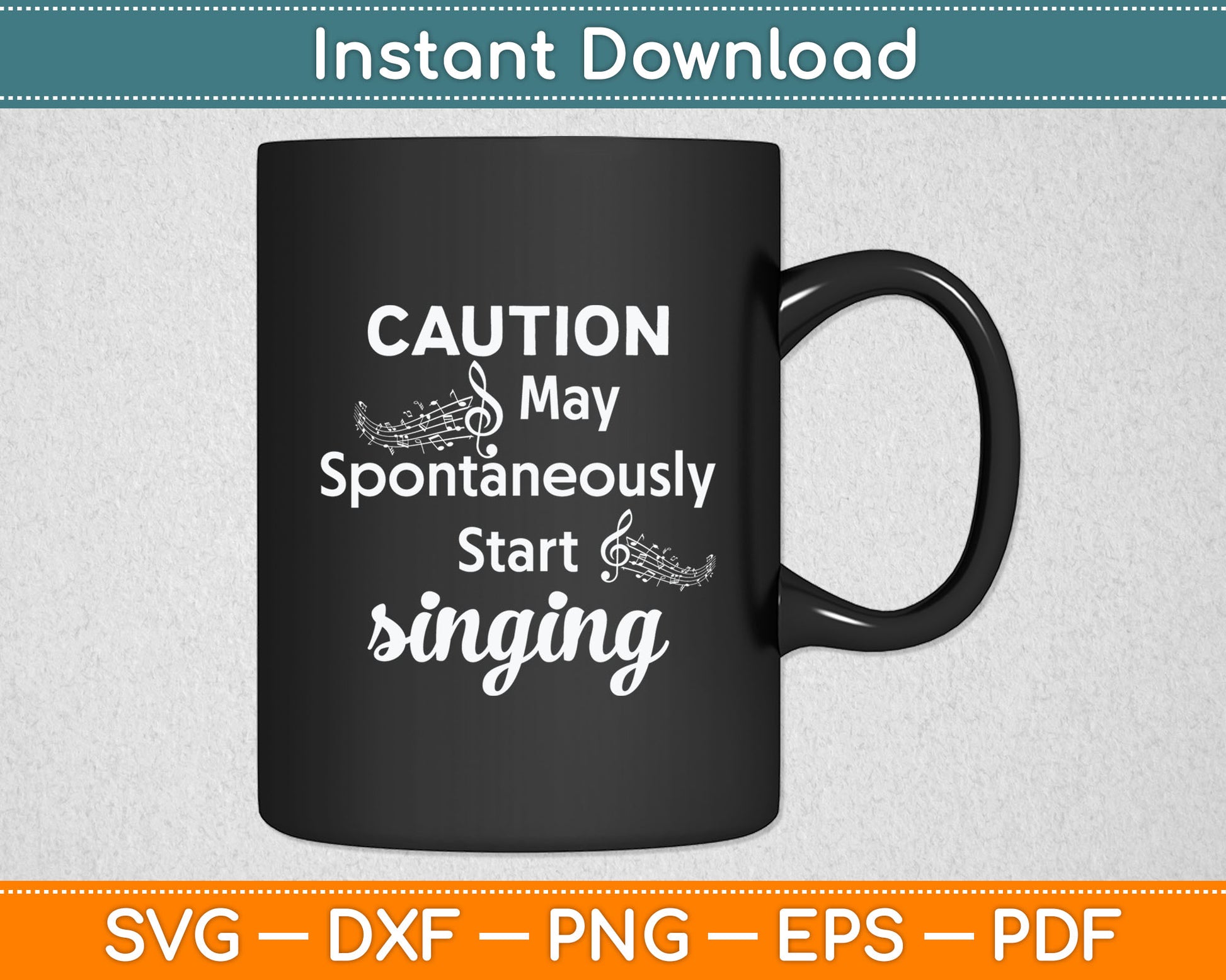 Caution May Start Singing Music Lover Svg Digital Cutting File