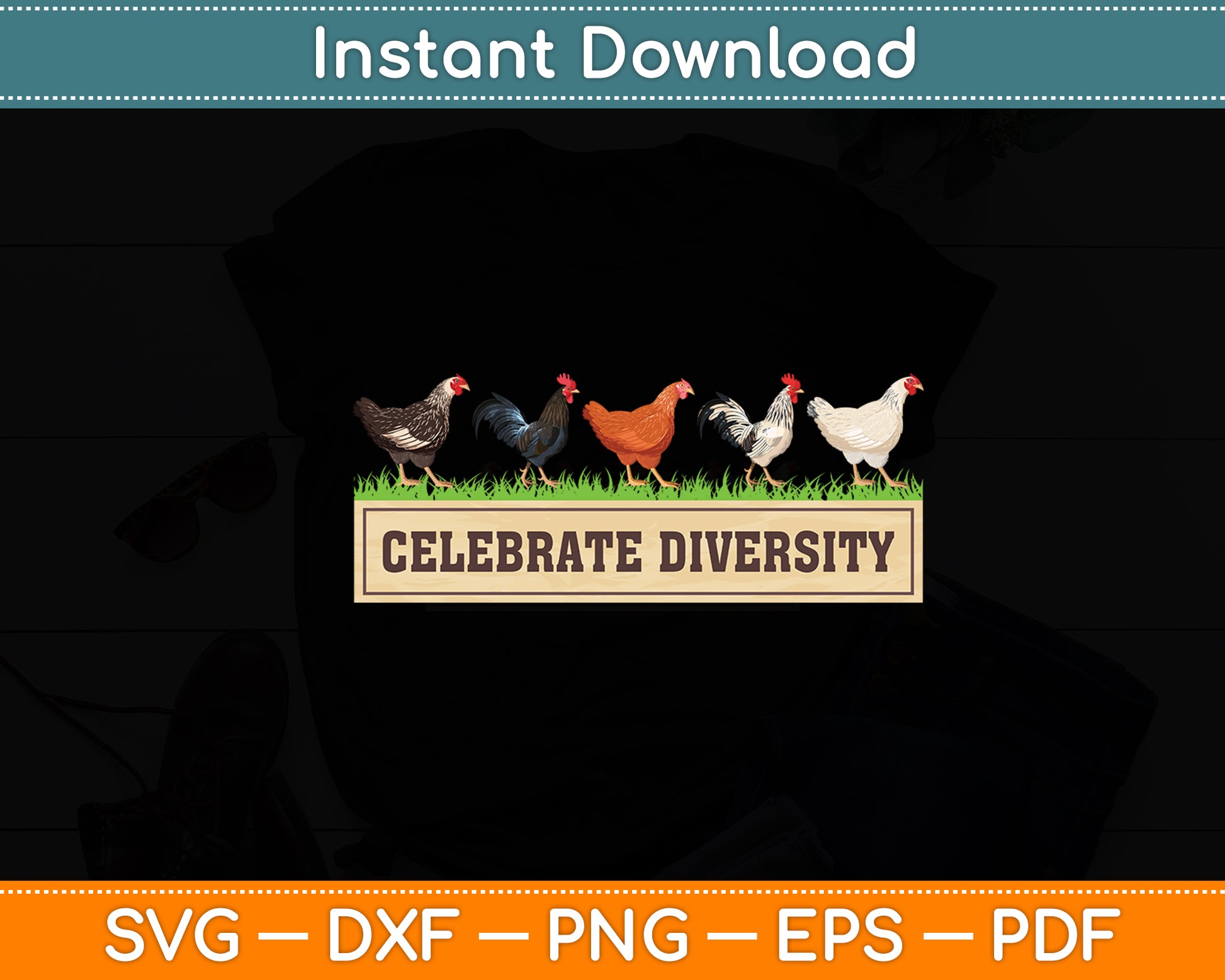 Celebrate Diversity Chicken Lovers Funny Chicken Svg Digital Cutting File