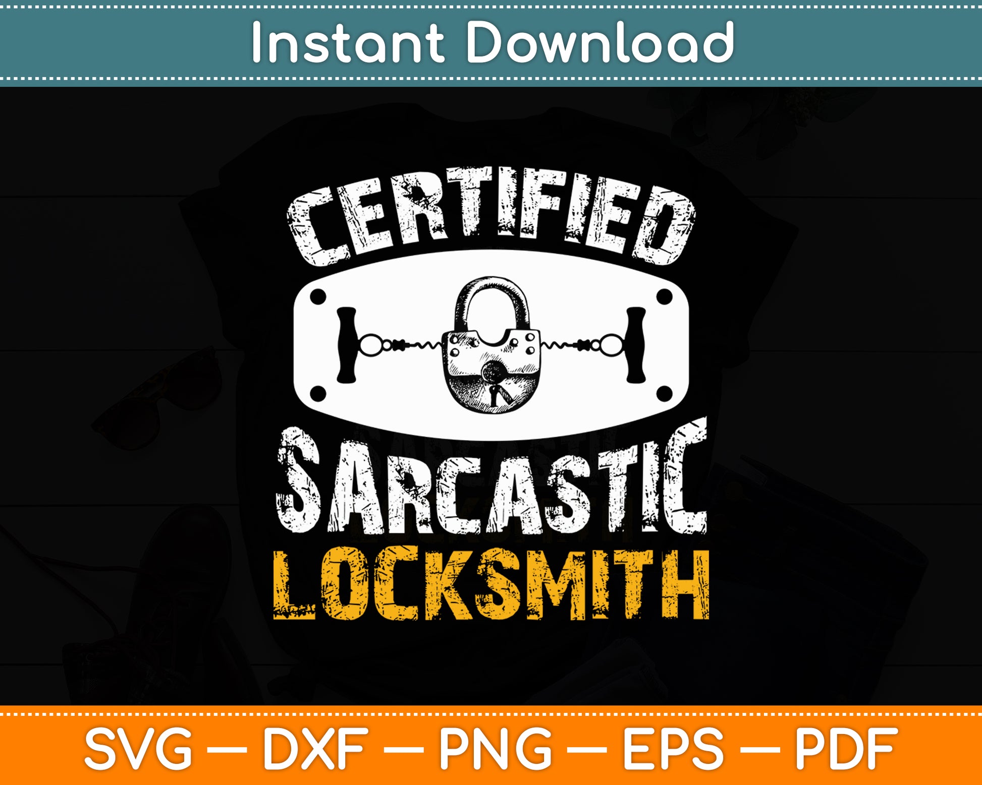 Certified Sarcastic Locksmith Funny Svg Digital Cutting File
