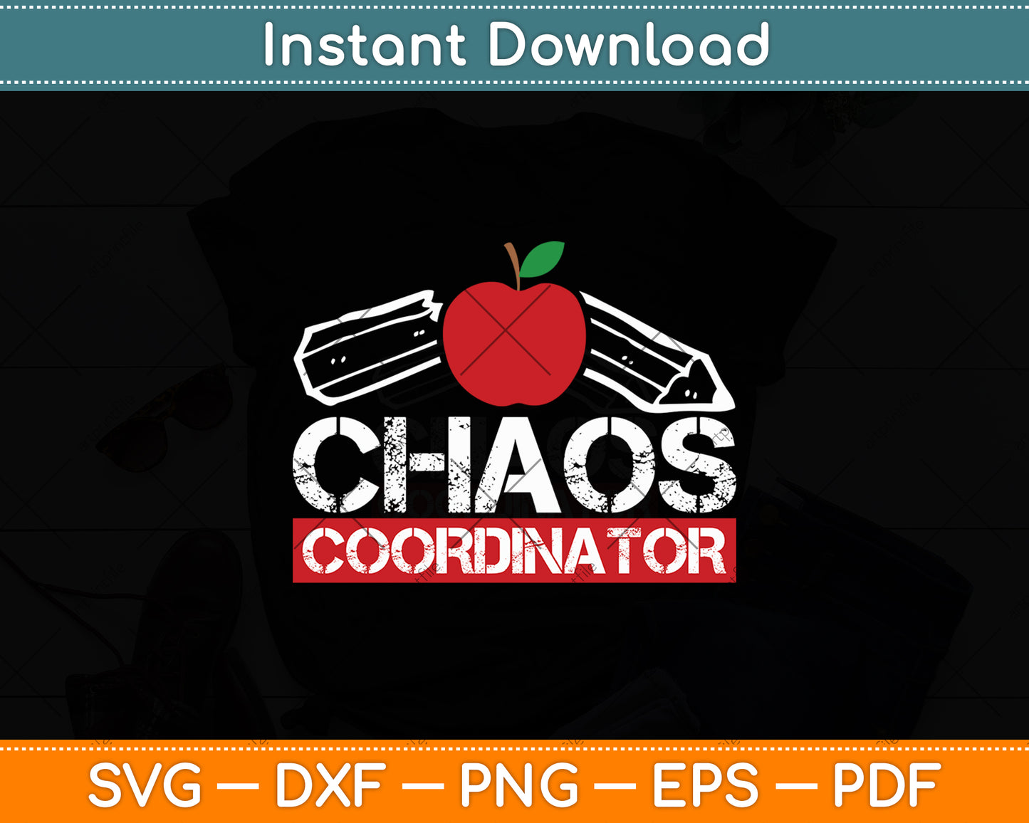 Chaos Coordinator Funny Back To School Distressed Svg Digital Cutting File