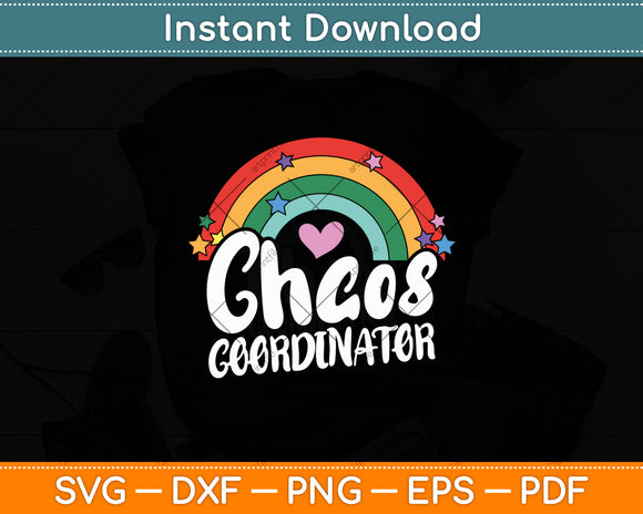 Chaos Coordinator Rainbow Preschool Teacher Svg Digital Cutting File