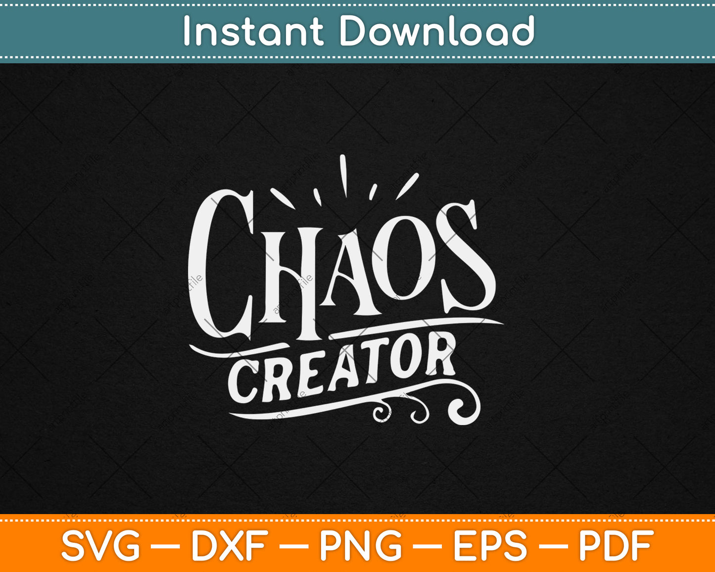 Chaos Creator Chaos Coordinator Svg Digital Cutting File