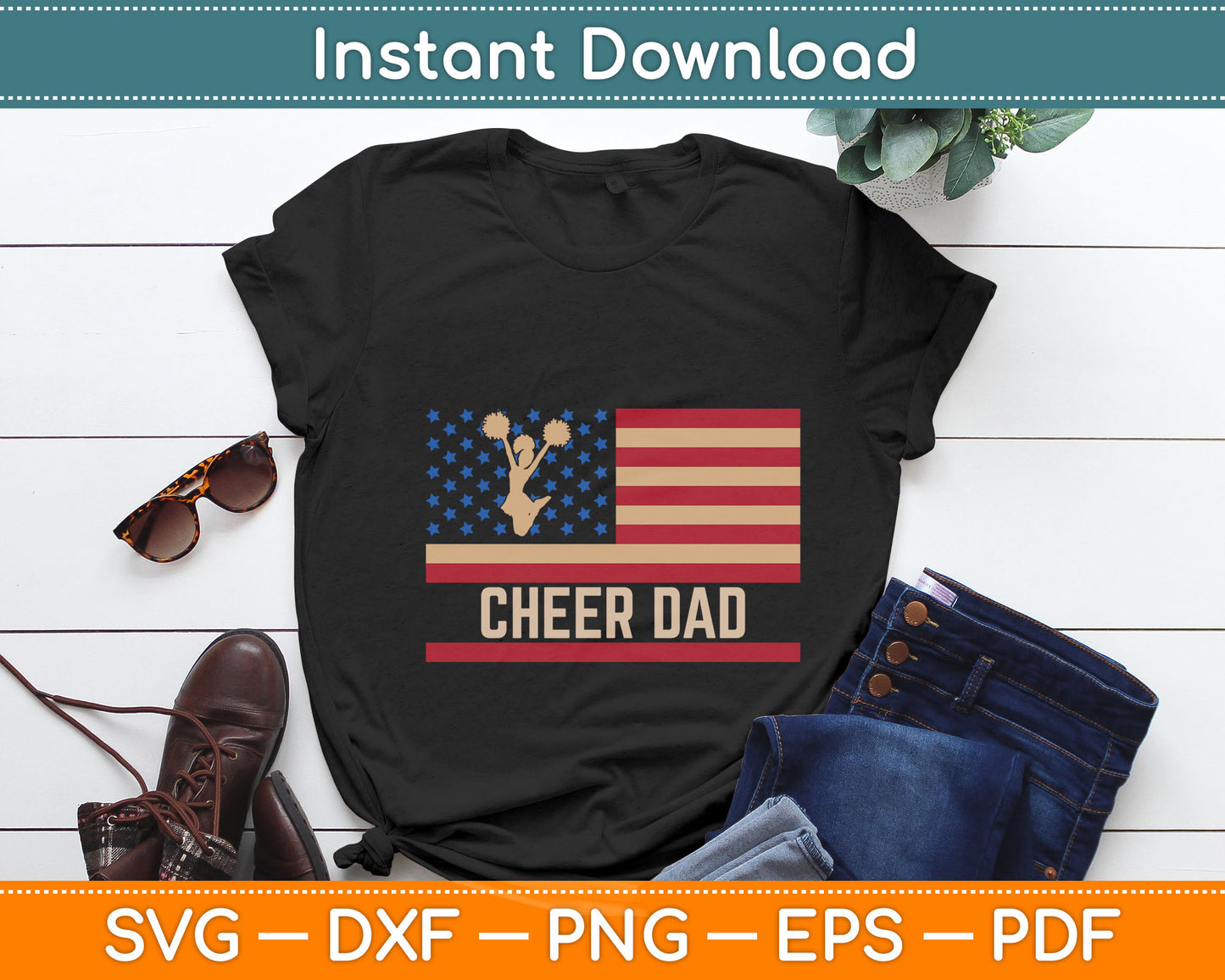 Cheer Dad Cheerleading American Flag Fathers Day Cheerleader Svg Digital Cutting File