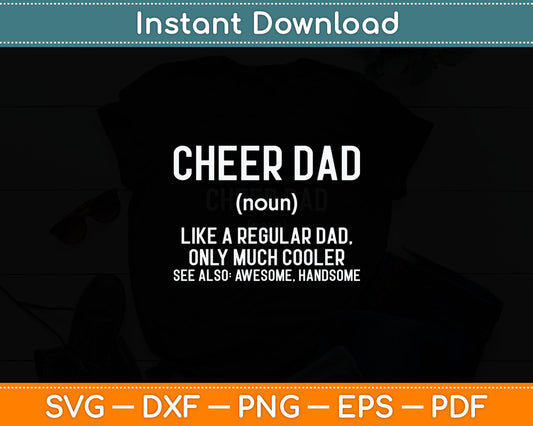 Cheer Dad Definition Father's Day Svg Digital Cutting File
