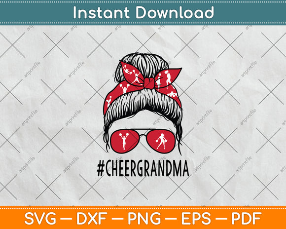 Cheer Grandma Cheerleader Grandma Life Messy Bun Mothers Day Svg Digital Cutting File