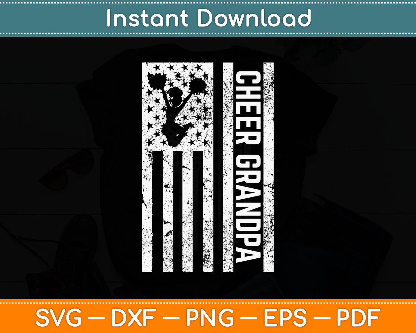 Cheer Grandpa Vintage American Flag Cheerleader Squad Svg Digital Cutting File