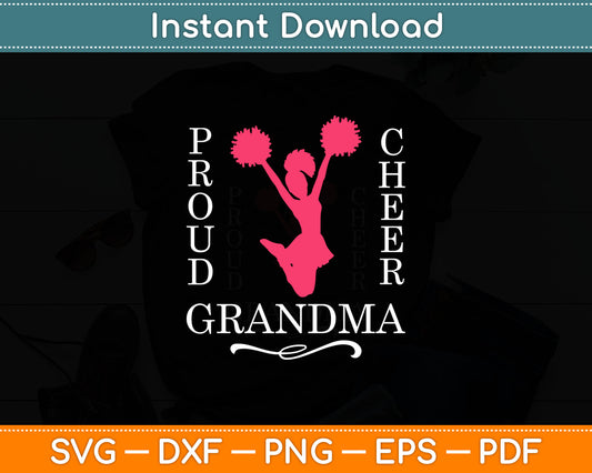 Proud Cheer Grandma Grandmother Cheerleading Svg Digital Cutting File