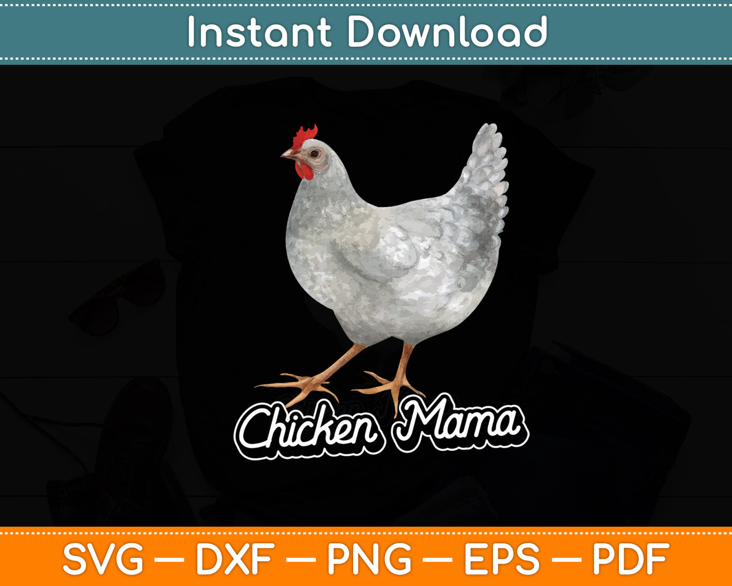 Chicken Mama Mothers Day Svg Digital Cutting File