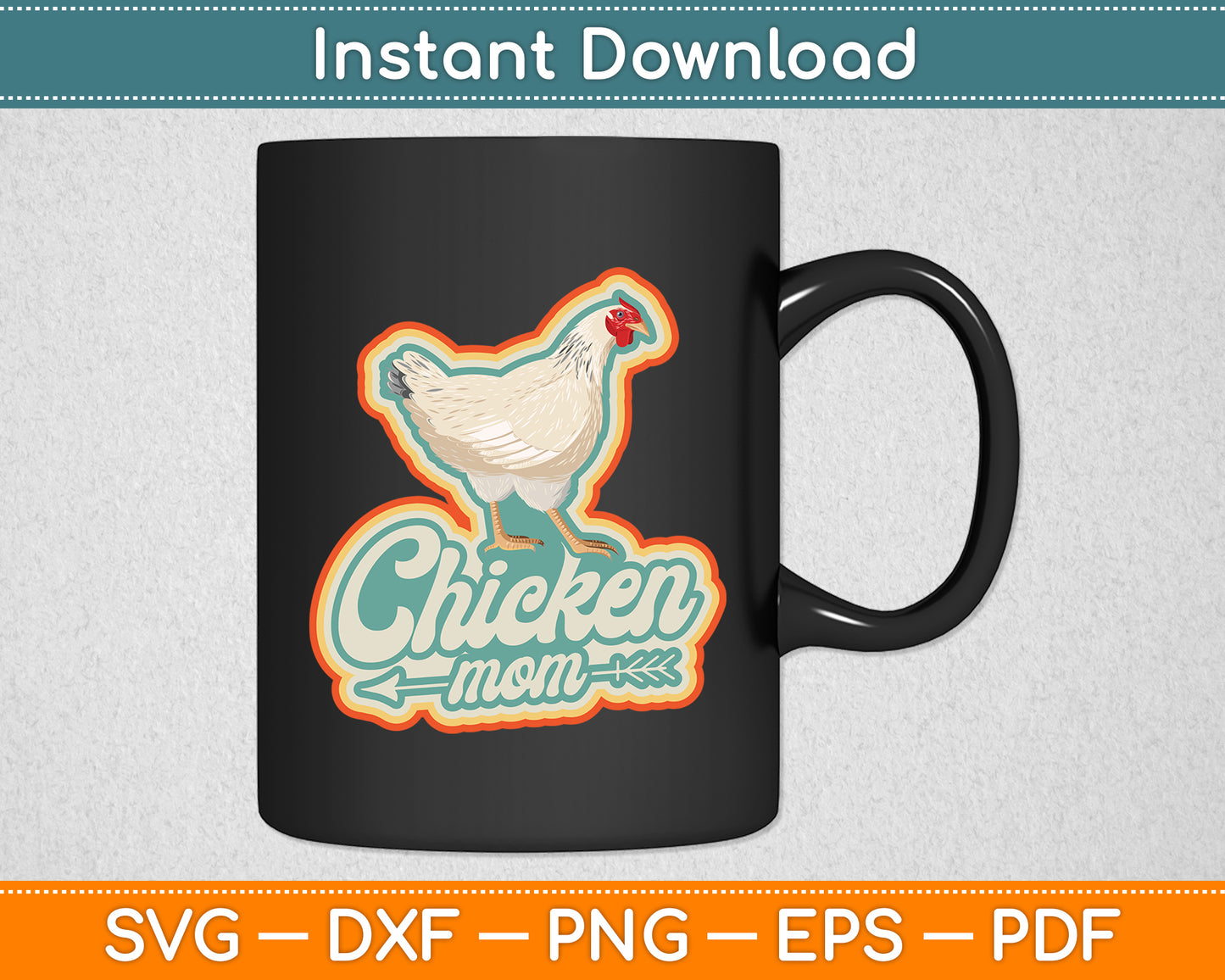 Chicken Mom Vintage Retro 70S Chicken Svg Digital Cutting File