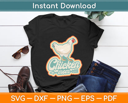 Chicken Mom Vintage Retro 70S Chicken Svg Digital Cutting File