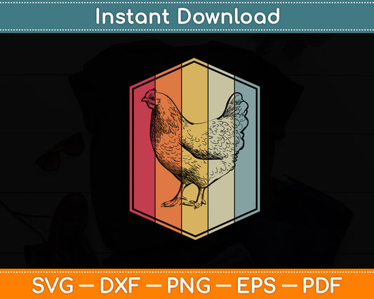 Chicken Retro Vintage Style Farmer Chicken Lover Svg Digital Cutting File