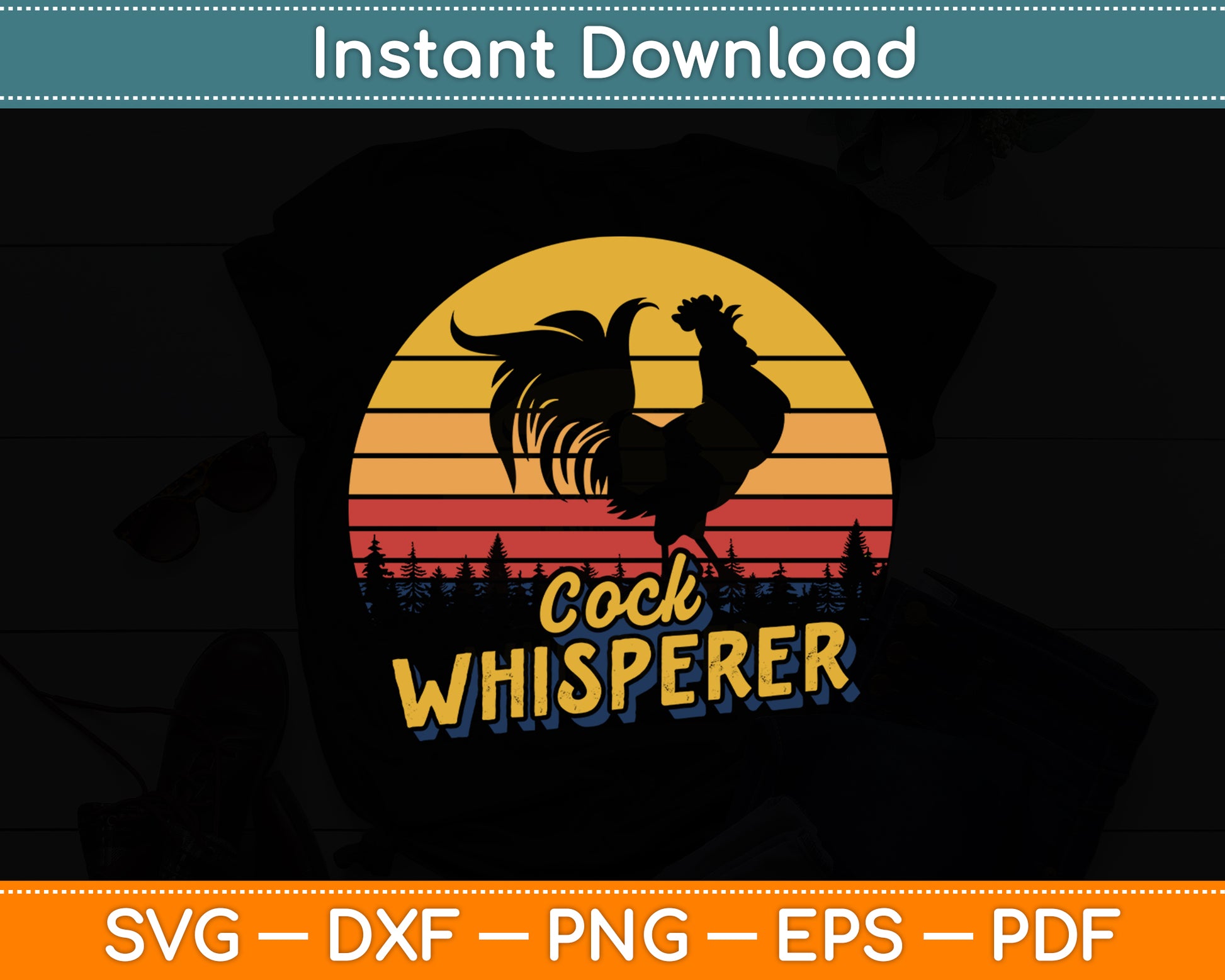 Chicken Whisperer Farmer Retro Svg Png Dxf Digital Cutting File