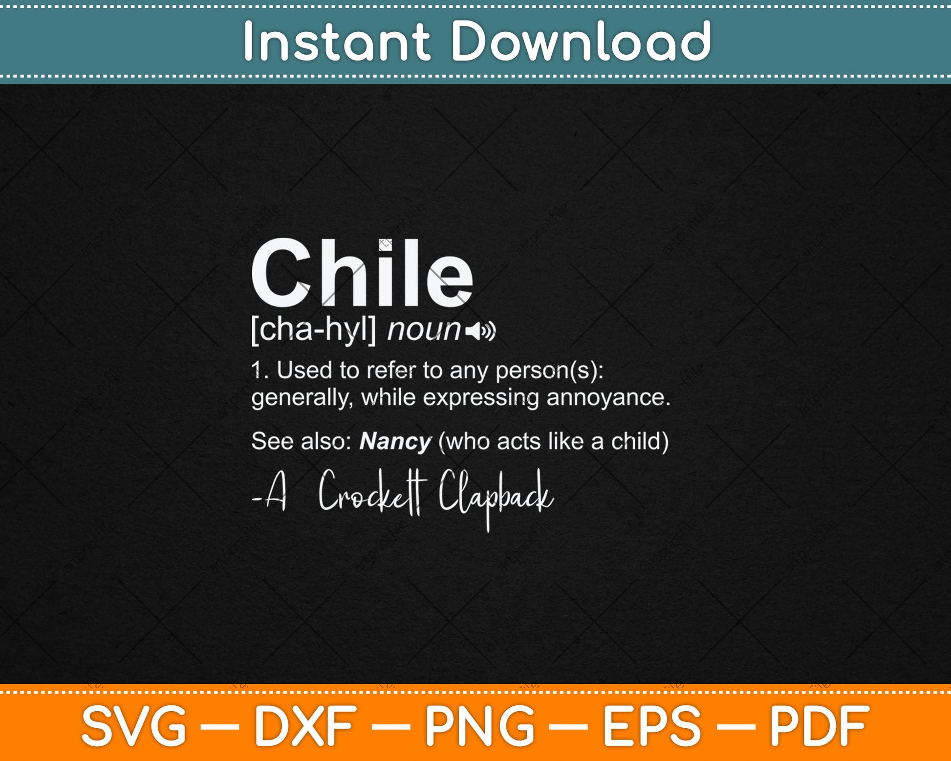 Chile Definition Noun Used To Refer To Any Person Svg Digital Cutting File