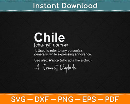 Chile Definition Noun Used To Refer To Any Person Svg Digital Cutting File