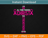 Christian Cross Pink Ribbon Inspirational Breast Cancer Svg Digital Cutting File