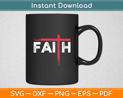 Christian Faith & Cross Svg Digital Cutting File
