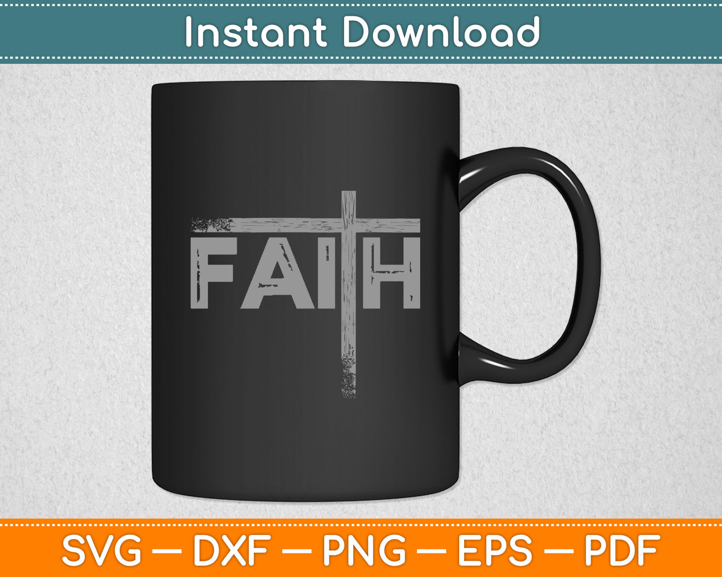 Christian Faith & Cross Svg Digital Cutting File