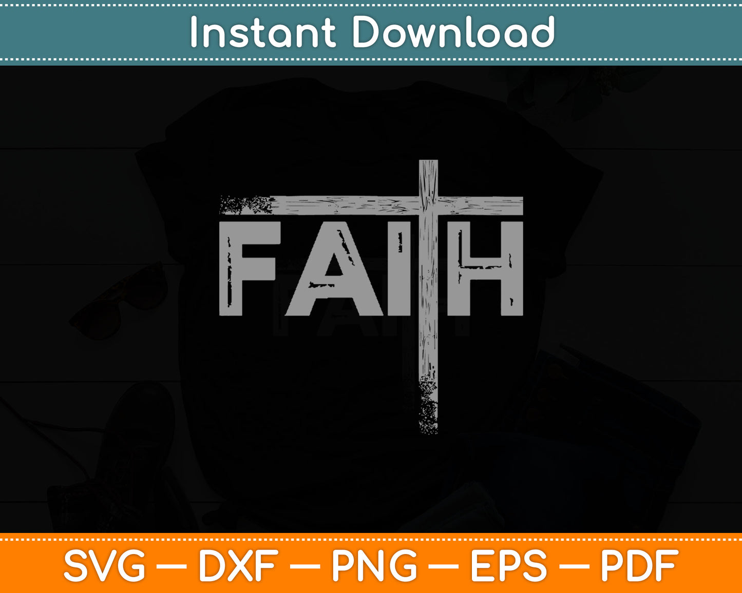 Christian Faith & Cross Svg Digital Cutting File